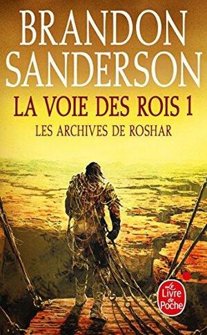 La Voie des rois, tome 1 by Brandon Sanderson