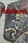 PhantasAmnesia by Thomas Olde Heuvelt