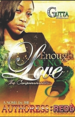 Enough of No Love by Redd .