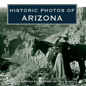 Historic Photos of Arizona by 