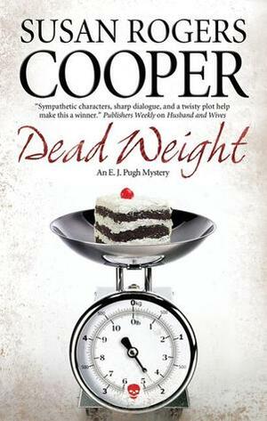 Dead Weight by Susan Rogers Cooper