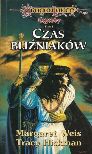 Czas bliźniaków by Tracy Hickman, Margaret Weis