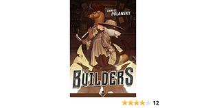 The Builders by Daniel Polansky