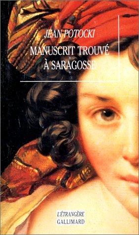 Manuscrit Trouvé À Saragosseroman by Jan Potocki, Jan Potocki, Roger Caillois