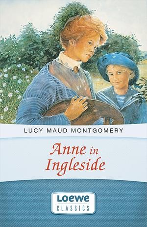 Anne in Ingleside by L.M. Montgomery