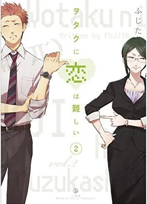 Wotakoi: Love is Hard for Otaku Vol 2 by Fujita