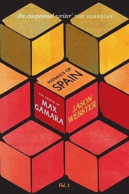 The World of Max Cámara by Jason Webster