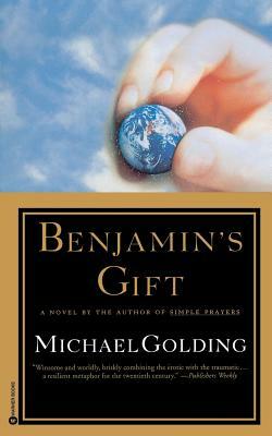 Benjamin's Gift by Michael Golding