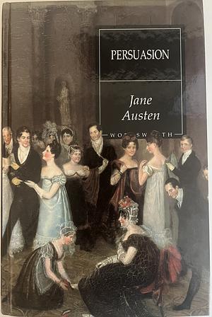 Persuasion by Jane Austen