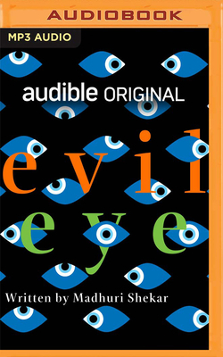 Evil Eye by Madhuri Shekar