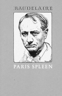 Paris Spleen by Charles Baudelaire