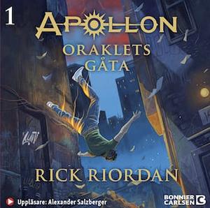 Oraklets gåta by Rick Riordan