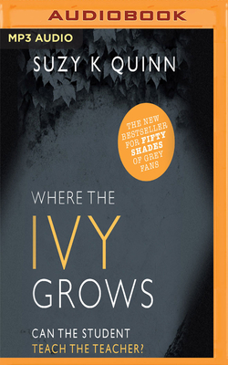 Where the Ivy Grows by Suzy K. Quinn