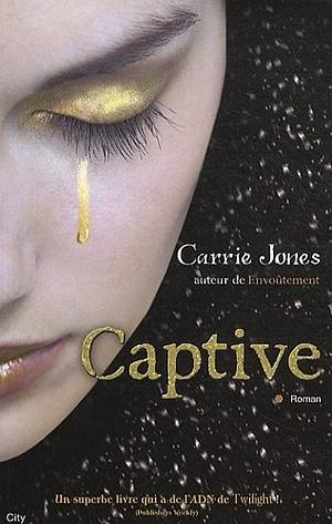 Captive by Carrie Jones