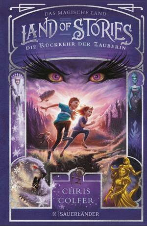 Die Rückkehr der Zauberin by Chris Colfer