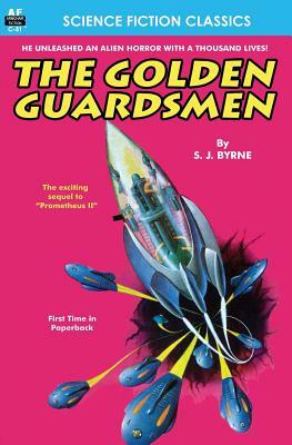 The Golden Guardsmen by S. J. Byrne