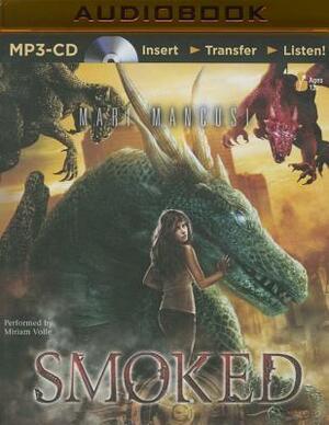 Smoked by Mari Mancusi