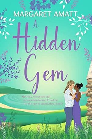 A Hidden Gem by Margaret Amatt