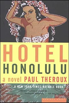 Hotel Honolulu by Paul Theroux