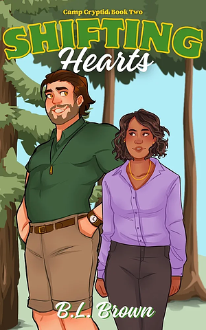 Shifting Hearts: A Second Chance Monster Romance (Camp Cryptid Book 2) by B.L. Brown