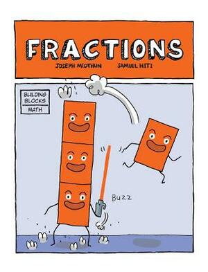 Fractions by Joseph Midthun