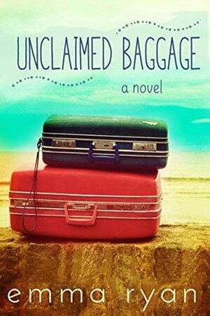 Unclaimed Baggage by Emma Ryan