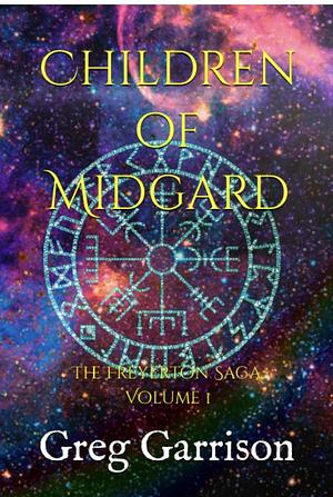 Child of Midgard  by Greg garrison