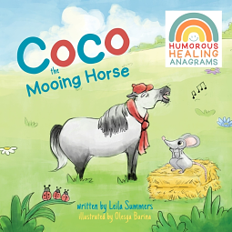 Coco the Mooing Horse by Leila Summers