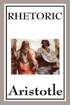 Rhetoric by Aristotle