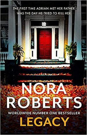 Legacy by Nora Roberts