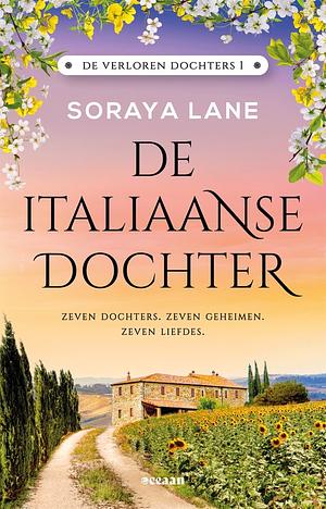 De Italiaanse dochter by Soraya M. Lane