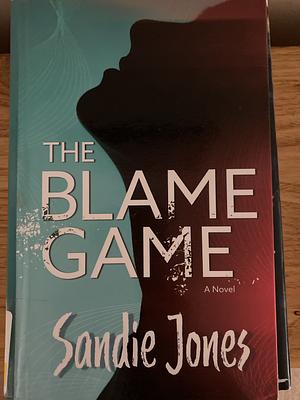 The Blame Game by Sandie Jones