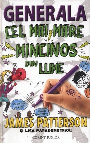 Generala: Cel mai mare mincinos din lume by James Patterson