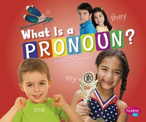 What Is a Pronoun? by Sheri Doyle