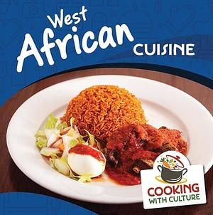 West African Cuisine by Judy Thorpe