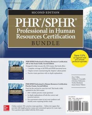 Phr/Sphr Professional in Human Resources Certification Bundle, Second Edition by Tresha Moreland, William H. Truesdell, Dory Willer