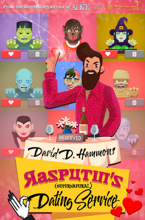 Rasputin's Supernatural Dating Service by David D. Hammons