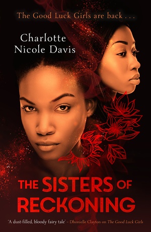 The Sisters of Reckoning by Charlotte Nicole Davis