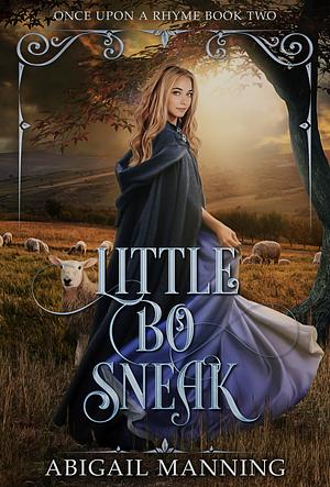 Little Bo Sneak by Abigail Manning