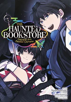 The Haunted Bookstore - Gateway to a Parallel Universe (Manga) Vol.2 by Shinobumaru