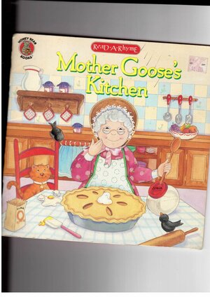 Mother Goose's Kitchen by Tammie Speer Lyon