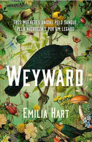 Weyward by Emilia Hart