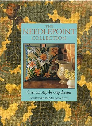 The Needlepoint Collection Over 20 Step By Step Designs by Melinda Cross