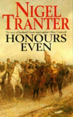 Honours Even by Nigel Tranter