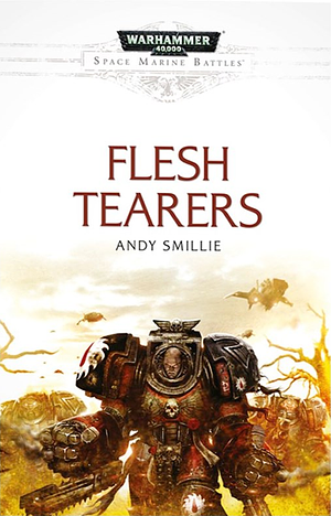 Flesh Tearers by Andy Smillie