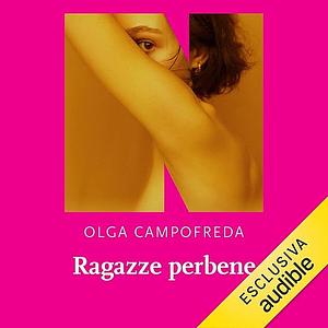 Ragazze perbene by Olga Campofreda