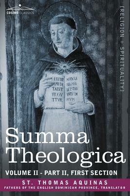 Summa Theologica, Volume 2 (Part II, First Section) by St. Thomas Aquinas