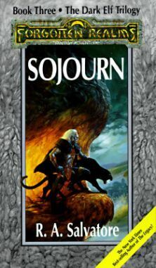 Sojourn by R.A. Salvatore