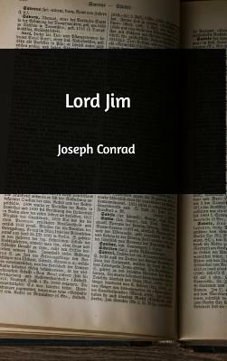 Lord Jim by Joseph Conrad