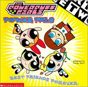 Power Pals by Craig McCracken, Marc Marderosian, Tracey West